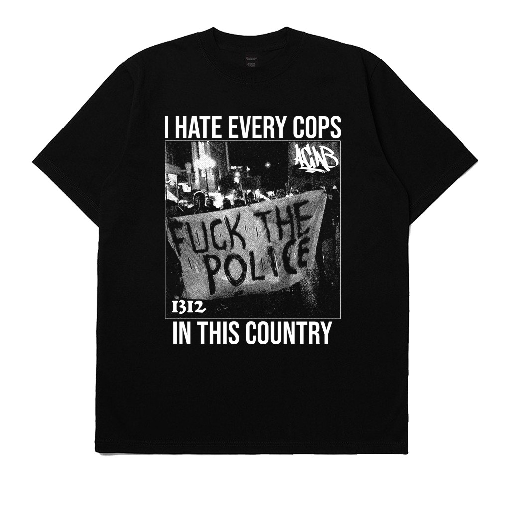 I Hate ทุกคอปในประเทศนี้ 1312 Cotton 24s/30s เสื้อยืด