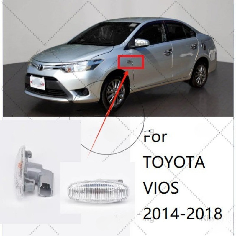 รถด้านข้างไฟเลี้ยว Fender สําหรับ TOYOTA VIOS gen3 2014 2015 2016 2017 2018 Fender โคมไฟด้านข้างคุณภาพสูง