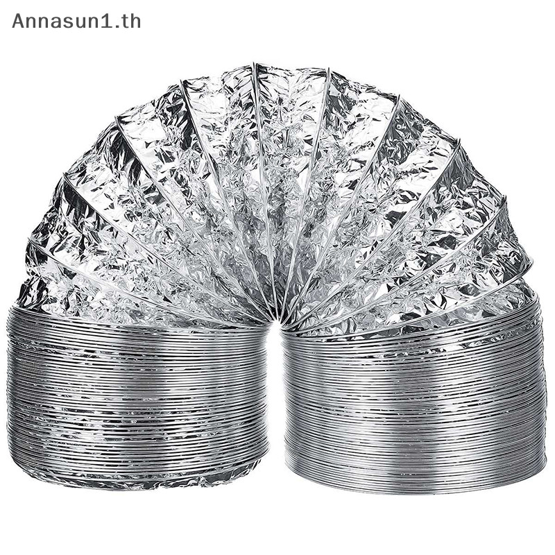 Annasun 4 นิ ้ วอลูมิเนียม Ventilator ท ่ อระบายอากาศท ่ อไอเสียแบบยืดหยุ ่ น 1.5M TH