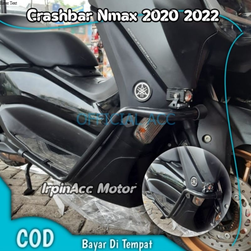 CRASHBAR All NMAX NEW Body Protector Nmax 2020