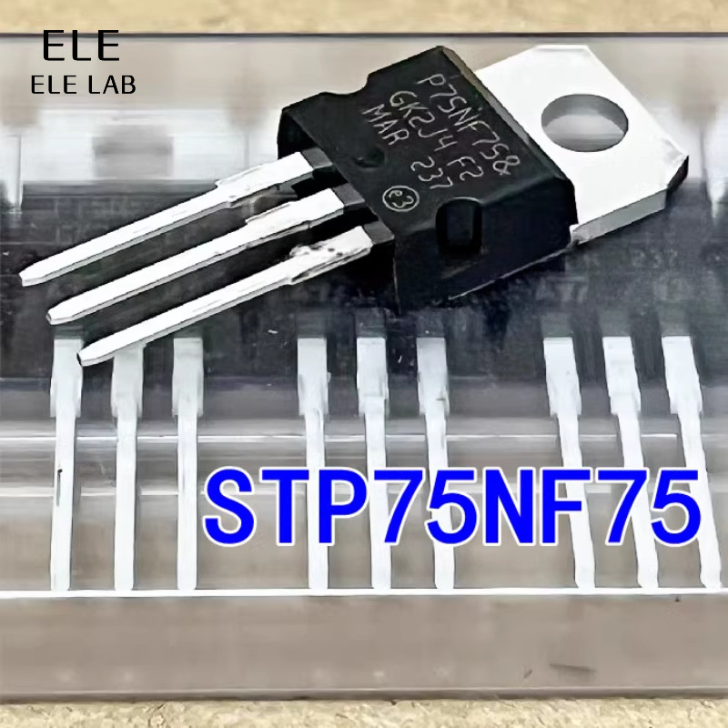 582 ชิ้นเดิม STP75NF75 P75N75 MOSFET N-Channel 75V 80A TO-220 ทรานซิสเตอร์พลังงานสําหรับตัวควบคุมมอเ