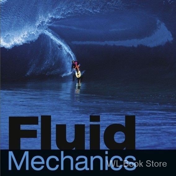 Fluid Mechanics 6th Edition 英文纸质书Fluid Mechanics 6th Edition 英文纸质书
