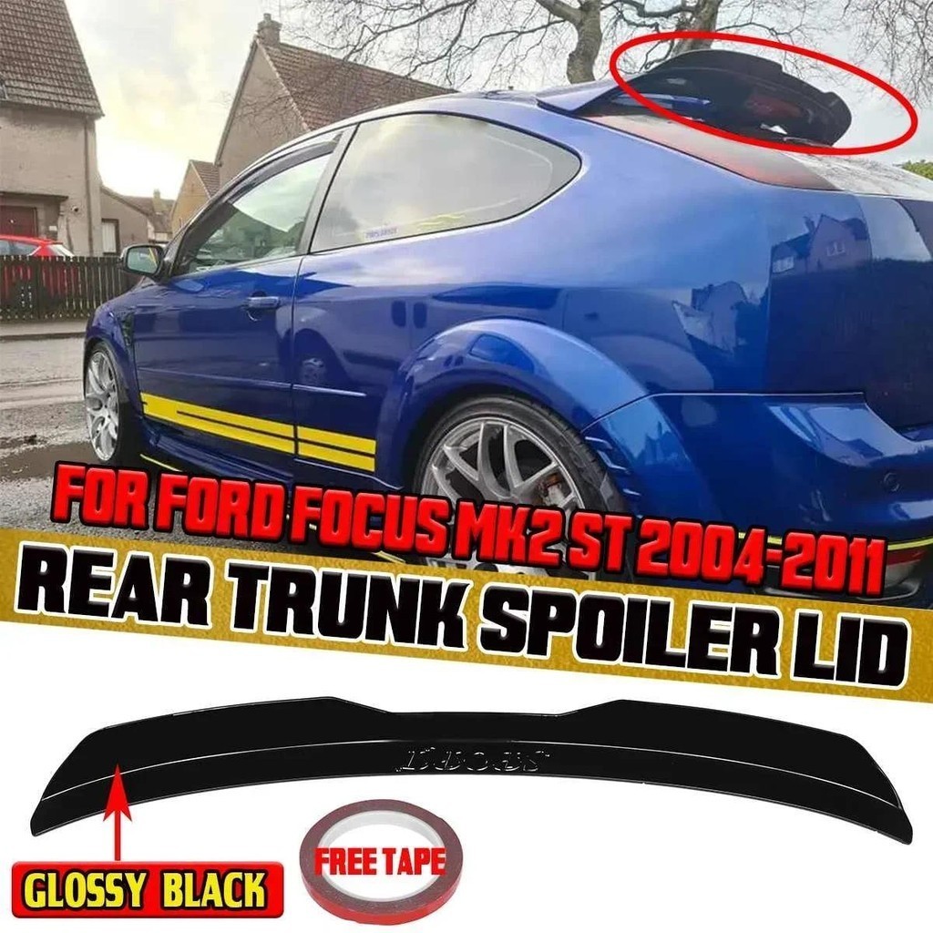 คุณภาพสูงรถด้านหลังหลังคาสปอยเลอร์ Lip Boot Wing Lip สําหรับ FORD FOCUS MK2 ST 2004-2011 ด้านหลังหลั