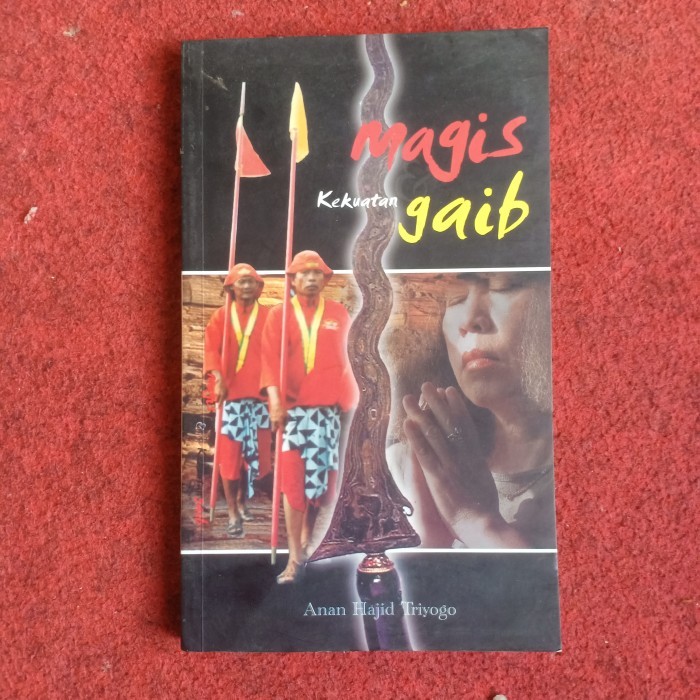 Magis and the Power of Galib - Anan Hajid Triyogo