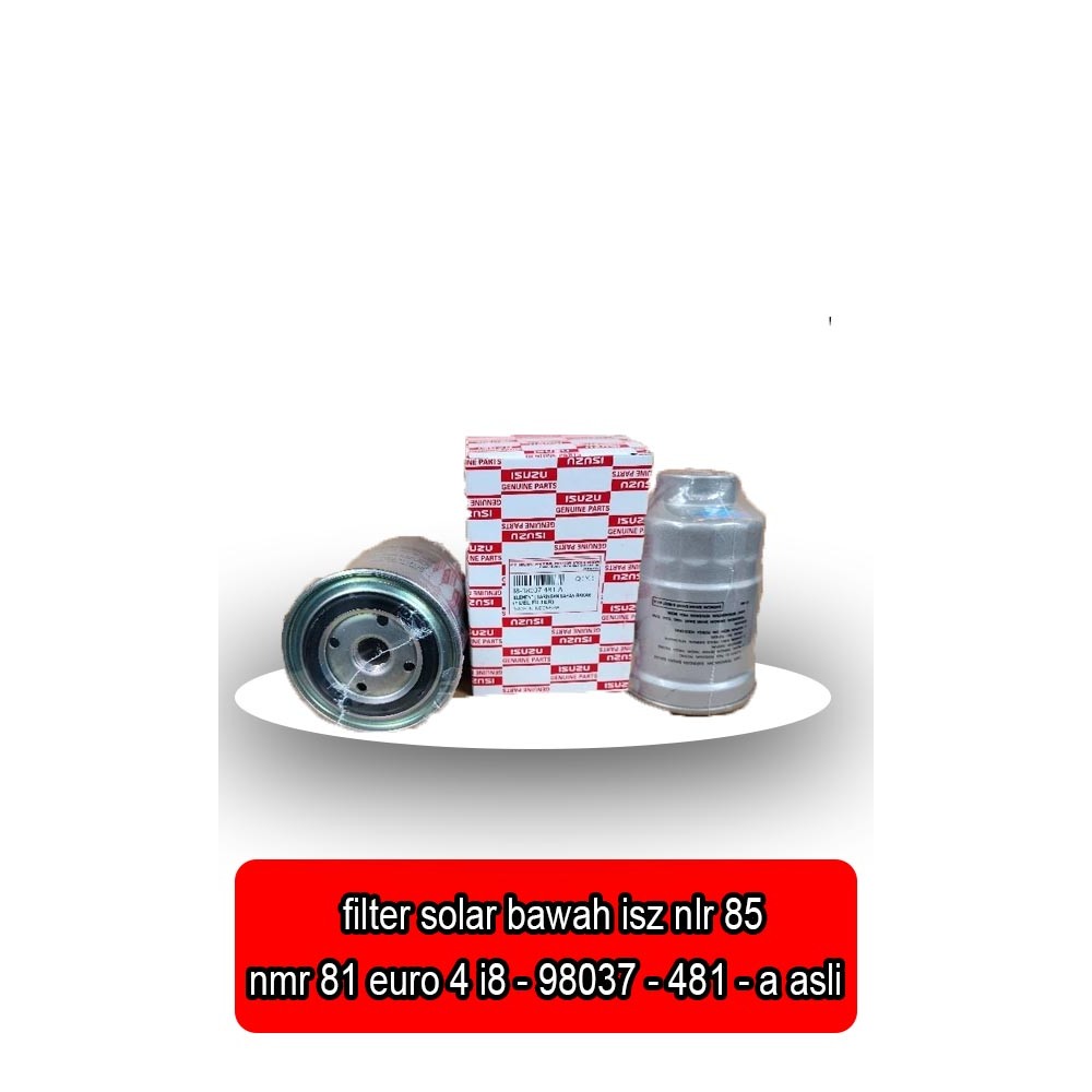 กรองดีเซลล่าง isz nlr 85, nmr 81 ยูโร 4 i8 - 98037 - 481 - ของแท้ - 68757 -