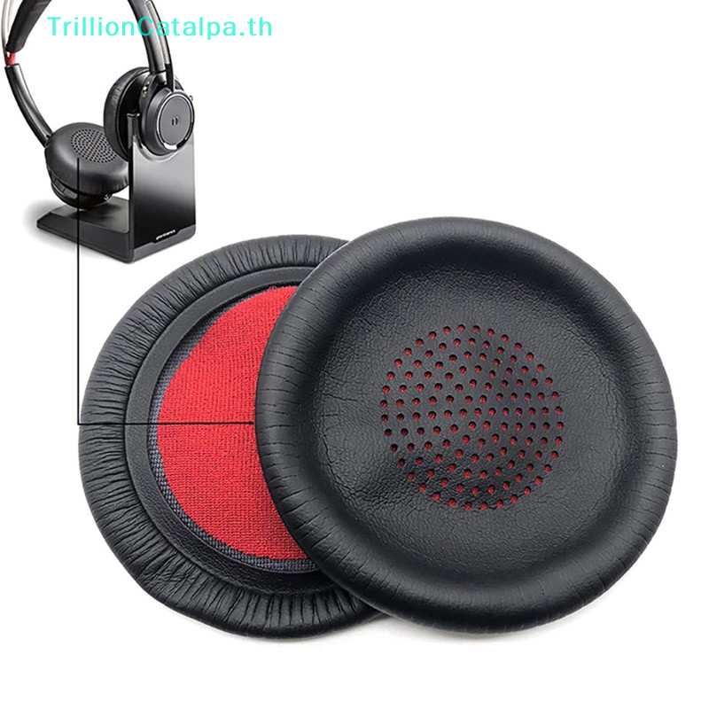 TrillionCatalpa เปลี่ยนแผ่นรองหูฟังเบาะ Earpad สําหรับ Voyager Focus UC B825 หูฟังอะไหล่ซ่อม TH