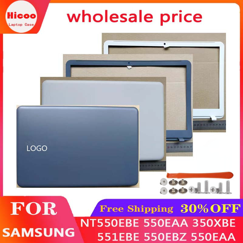 ใหม่สําหรับ SAMSUNG NT550EBE 550EAA 350XBE 551EBE 550EBZ 550EA แล็ปท็อปปกหลัง LCD/ฝาครอบด้านบน/LCD ด