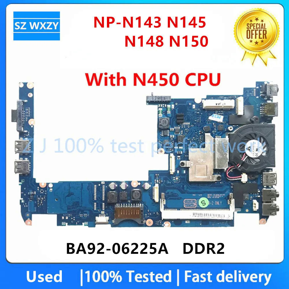 เมนบอร์ดแล็ปท็อป ทดสอบแล้ว 100% สําหรับ Samsung NP-N143 N145 N148 N150 N450 CPU BA92-06225A BA92-06225B DDR2