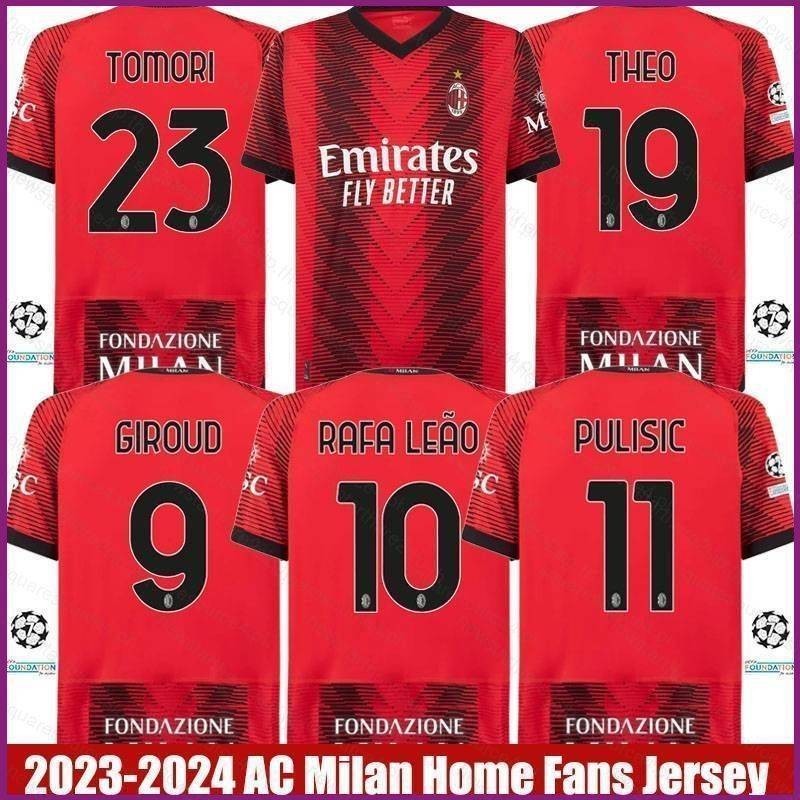 2023-2024 AC Milan Home Giroud Pulisic Leao Tomori Theo Jersey เสื ้ อยืดกีฬา Unisex