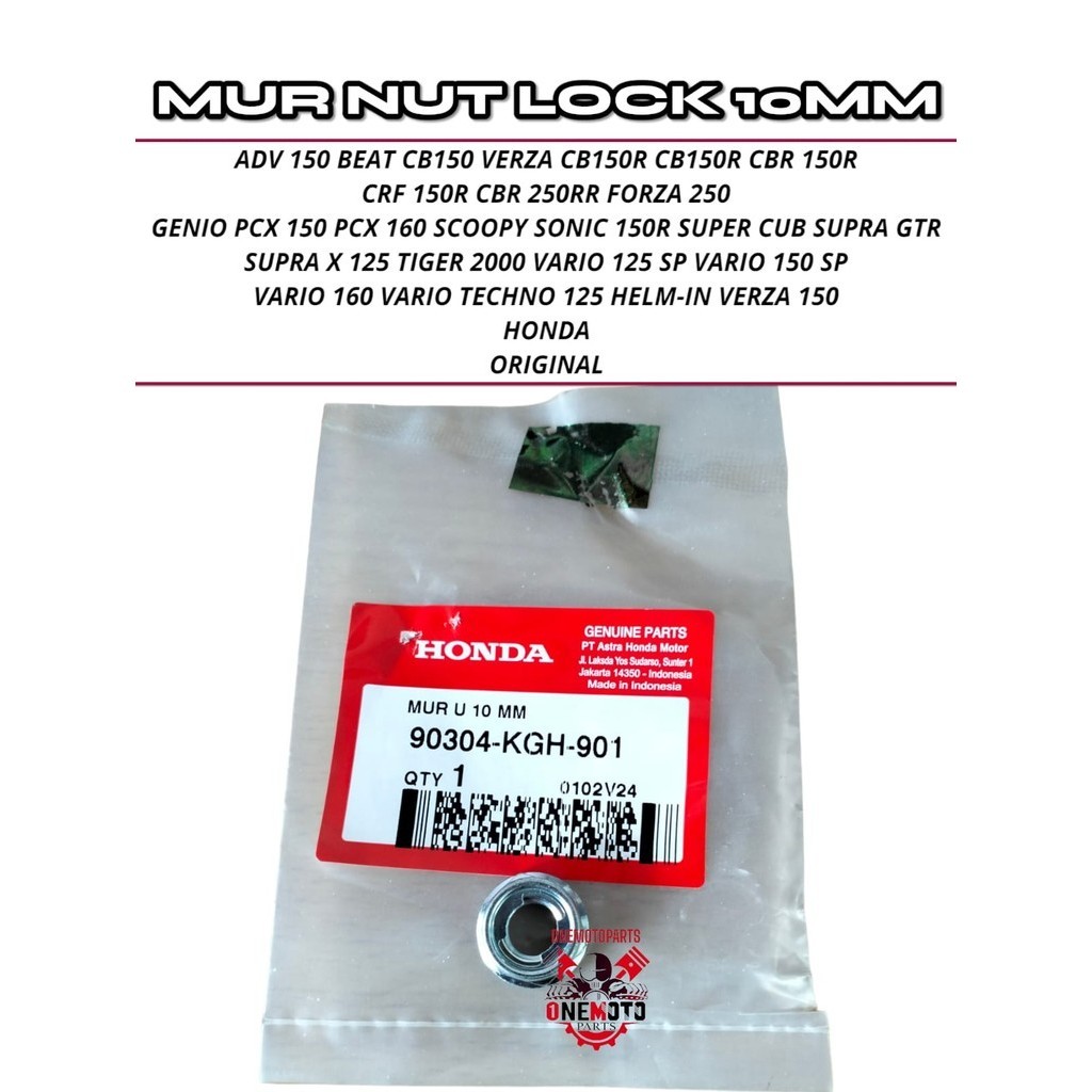 NUT LOCK 10MM ADV BEAT CB150R CBR GENIO PCX REVO SCOOPY SONIC VARIO HONDA ORIGINAL 90304-KGH-901