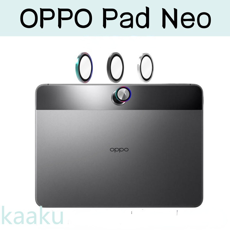 สําหรับ OPPO Pad Neo 11.4 2024 โลหะกล ้ องป ้ องกันด ้ านหลังอลูมิเนียมกรณีเลนส ์ แหวนกระจกนิรภัย