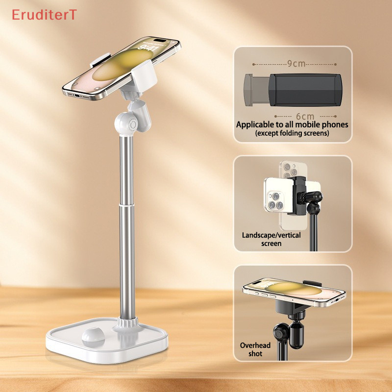 [EruditerT] ที่วางโทรศัพท์แบบยืดหดได้แบบปรับได้สําหรับ IPhone Xiaomi Huawei Redmi ถ่ายทอดสดโทรศัพท์มือถือรองรับโต๊ะยืนอุปกรณ์เสริมโทรศัพท์ [ใหม่]