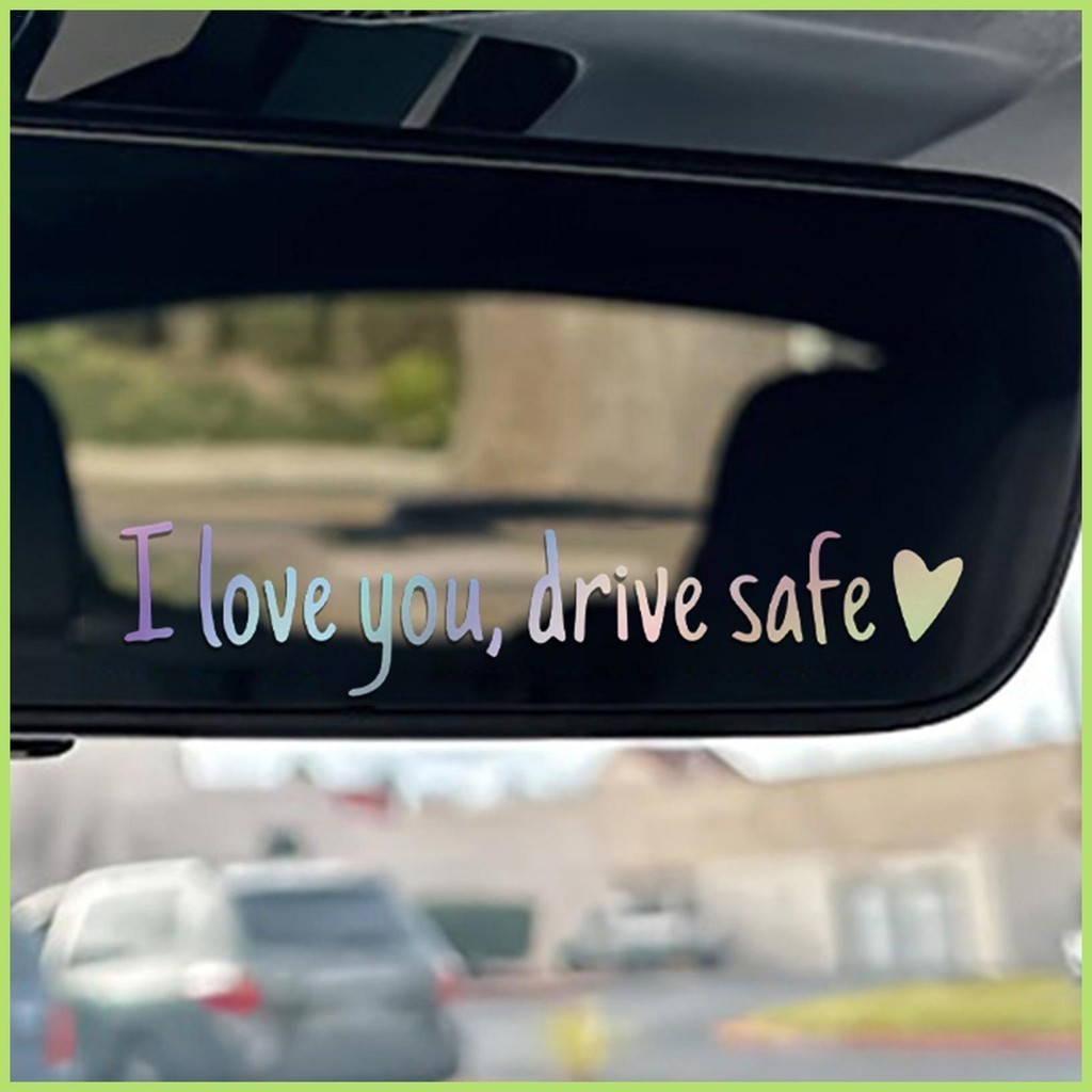 I Love You Drive Safe Decal I Love You Drive Safe ด้านหลังดูรูปลอกกันน้ํา Miniature สติกเกอร์รถ Auto