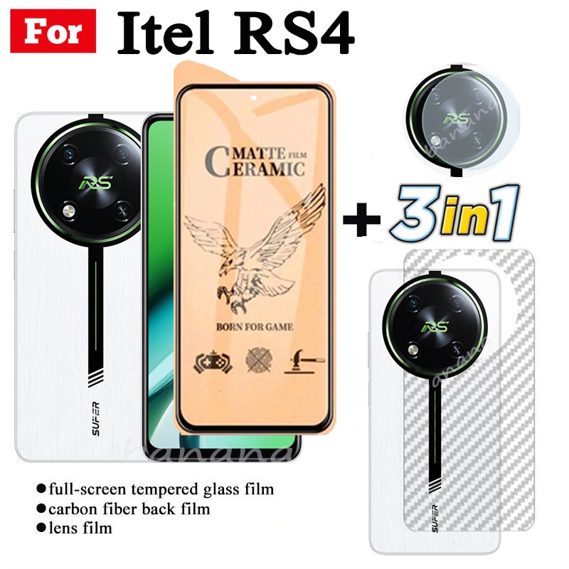 3 IN 1 Itel RS4 กระจกนิรภัยสําหรับ Itel R S4 RS 4 S23 S24 A50 P55 4G 5G A70 เซรามิค Frosted Soft Film + เลนส์กล้องป้องกันหน้าจอและฟิล์มด้านหลัง