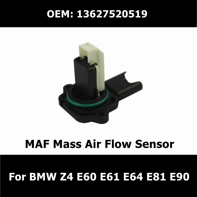 KA  13627520519 Car Accessories MAF Mass Air Flow Sensor For BMW Z4 E60 E61 E64 E81 E90 Air Flow Met