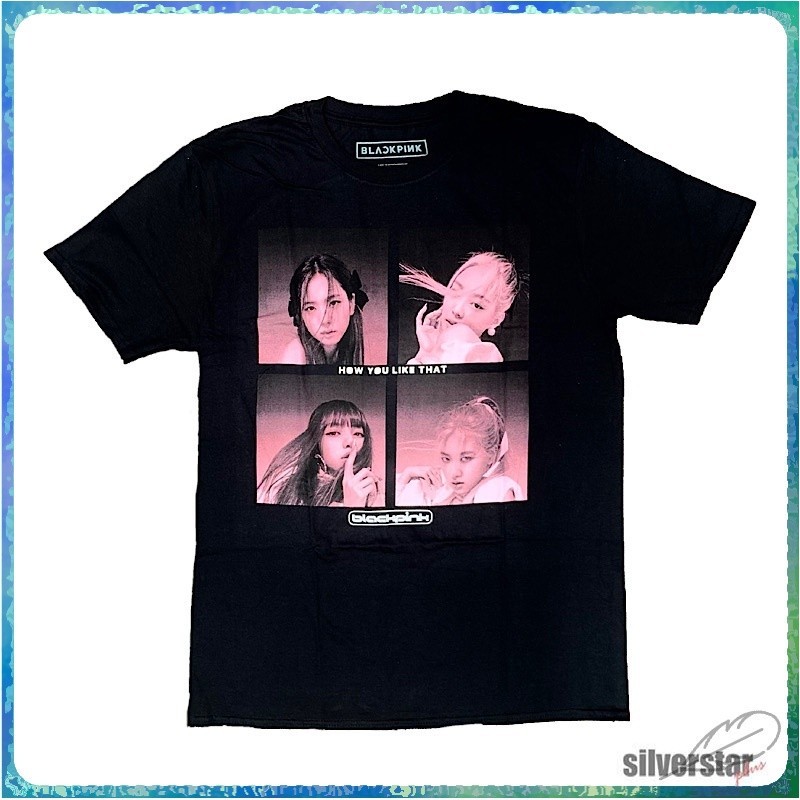 2024 BLACKPINK สินค้าขายดีรุ่นใหม่ เสื้อวงลิขสิทธิ์แท้ BlackPink - How You Like That | ร้าน Silverst