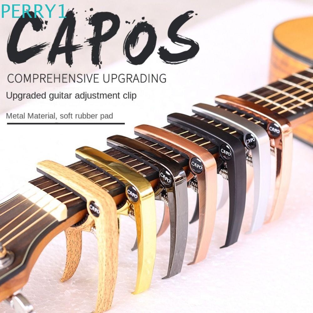 Perry กีตาร์ Capo เครื่องดนตรีคลาสสิกปรับแต่ง Clamp อุปกรณ์กีตาร์ปรับโทนกีตาร์ไฟฟ้า Key Trigger Capo