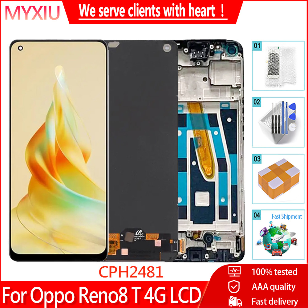 6.43 "Original สําหรับ Oppo Reno8 T 4G จอแสดงผล LCD Touch Screen Digitizer อะไหล่สําหรับ Oppo Reno 8