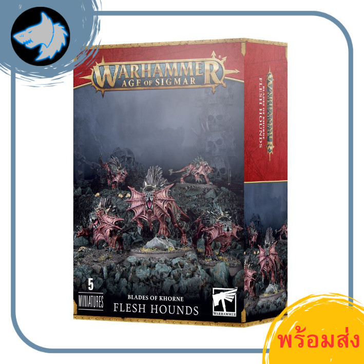 [พร้อมส่ง] Warhammer 40K/AOS : CHAOS DAEMONS/BLADES OF KHORNE : FLESH HOUNDS สินค้าวอร์แฮมเมอร์