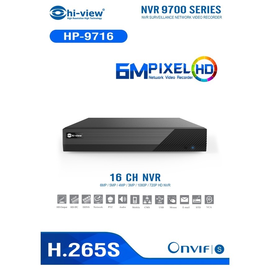 Hi-View HP-9716 จำนวน 16 ช่อง รองรับความคมชัดสูงสุด 6 MP NVR Onvif