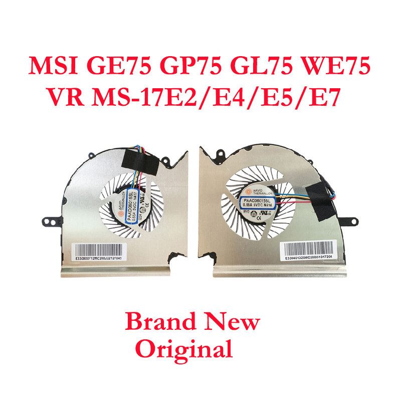 เปลี่ยนพัดลมระบายความร้อน CPU ใหม่ GPU Cooler สําหรับ MSI GE75 GP75 GL75 WE75 MS-17E7 MS-17E2 MS-17E