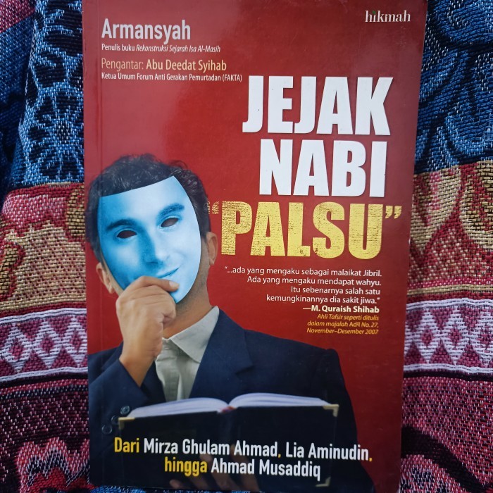 NABI FAKE PROPHETS TRACES จาก Mirza Ghulam Ahmad, Lia Aminudin, to Ahmad M