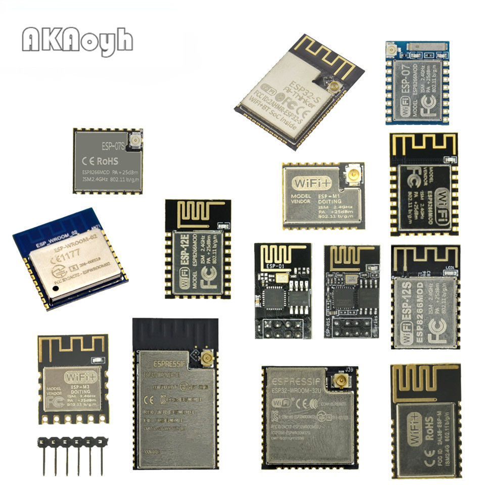 Esp8266 ESP-01 ESP-01S ESP-07 ESP-12E ESP-12F ESP-M1 ESP-M2 ESP-32 ESP-32S ESP32-S ESP-WROOM-32 ESP-
