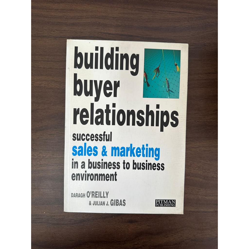 [หนังสือมือสอง] Building Buyer Reslationships - Daragh OReilly, Julian J. Gibas [สภาพ: A]
