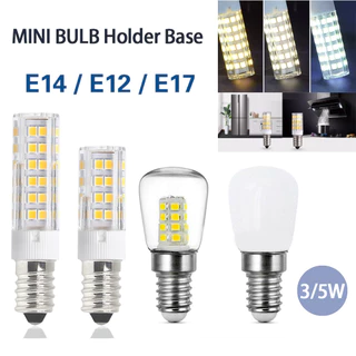 E12 E14 E17 Led 3W 5W หลอดไฟข้าวโพด AC 85-265V SMD 2835 หลอดไฟ Led สําหรับตู้เย็นจักรเย็บผ้าช่วง Hood