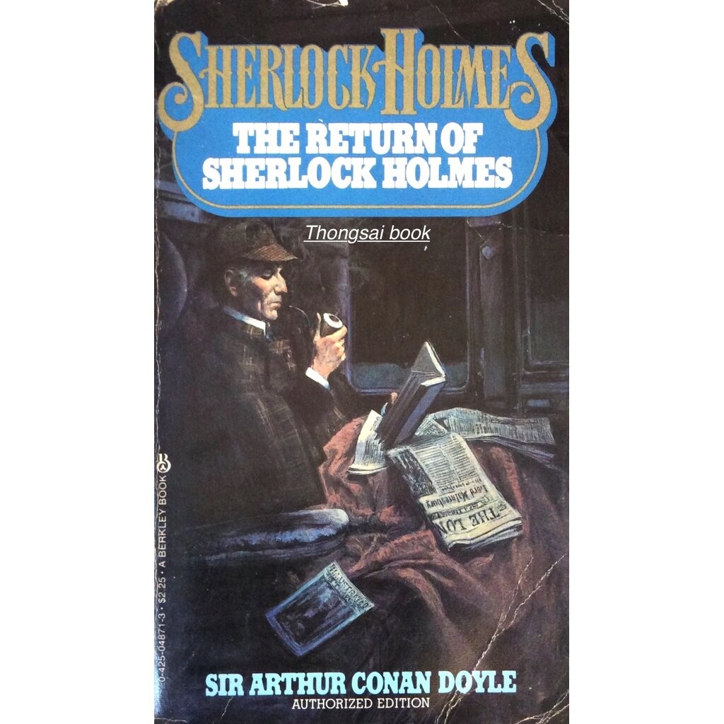 Sherlock Holmes The Return of Sherlock Holmes by Sir Arthur Conan Doyle