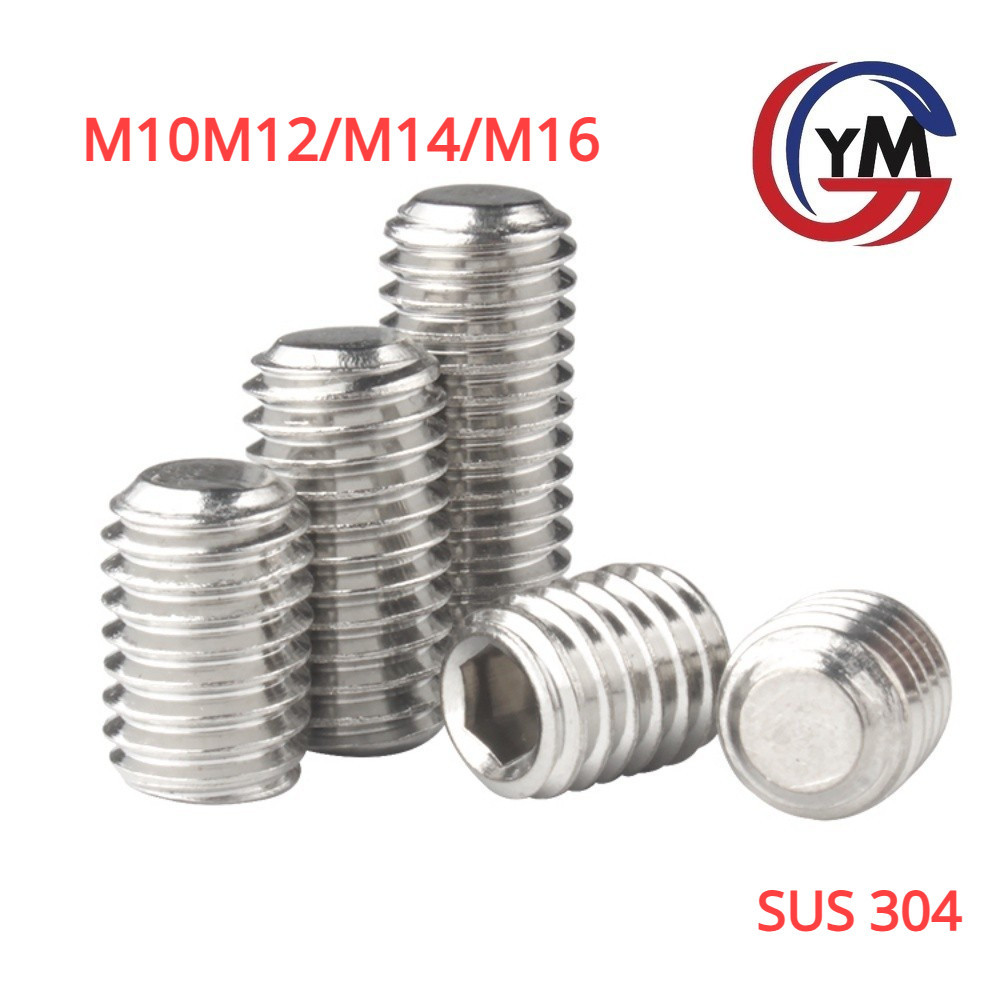 [YMH1] สกรู ตัวหนอน หกเหลี่ยม ปลายตัด สแตนเลส 304 เกลียวมิล หยาบ / Hex Socket Set Screw M10M12/M14/M16
