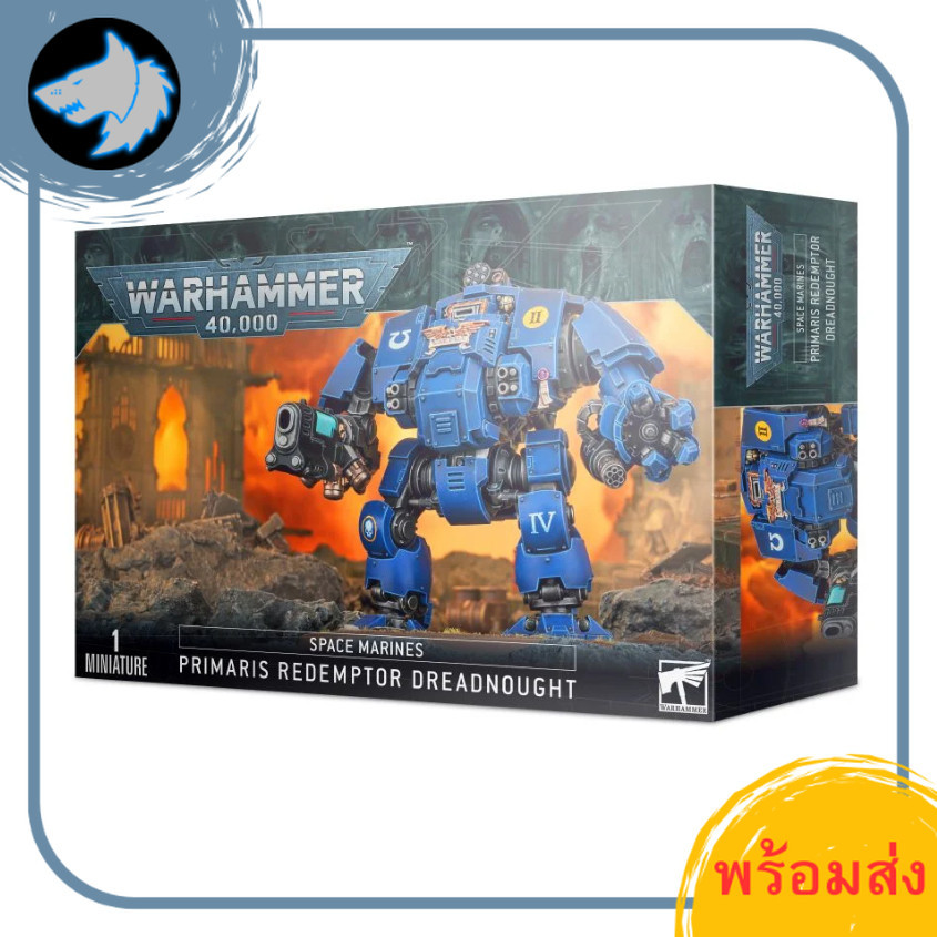 [พร้อมส่ง] Warhammer 40K:SPACE MARINES: PRIMARIS REDEMPTOR DREADNOUGHT สินค้าวอร์แฮมเมอร์