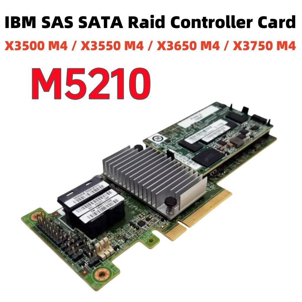 IBM 46C9111 SERVERAID M5210 SAS/SATA RAID Controller 1GB 4GB หน่วยความจําช้าความเร็วสูง PCI-E 12gbps