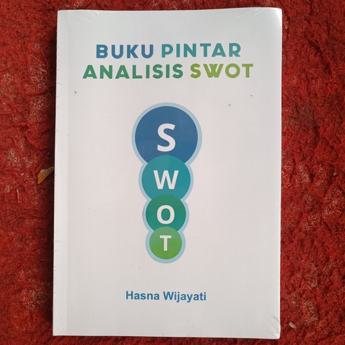 (สํานักพิมพ์ต้นฉบับ) SMART BOOK OF SWOT ANALYSIS