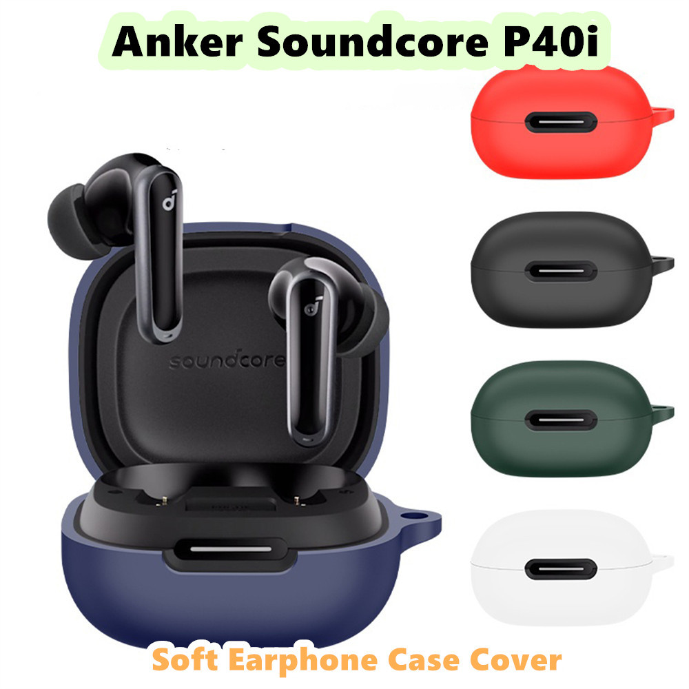 READY STOCK!นําไปใช้กับ Anker Soundcore P40i เคส Case เคสหูฟัง เรียบง่ายด้วยสีทึบ ซิลิโคนนุ่ม