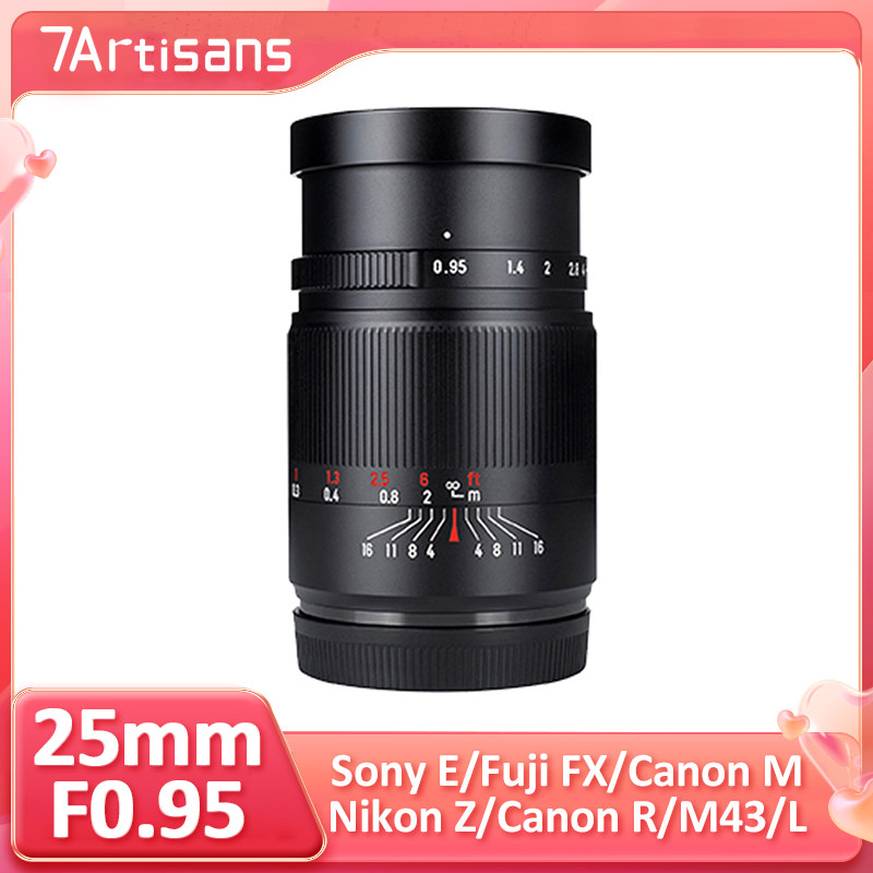 7artisans 25mm F0.95 APS-C รูรับแสงขนาดใหญ่คู่มือโฟกัส Prime เลนส์สําหรับกล้อง Mirrorless Sony E Nik