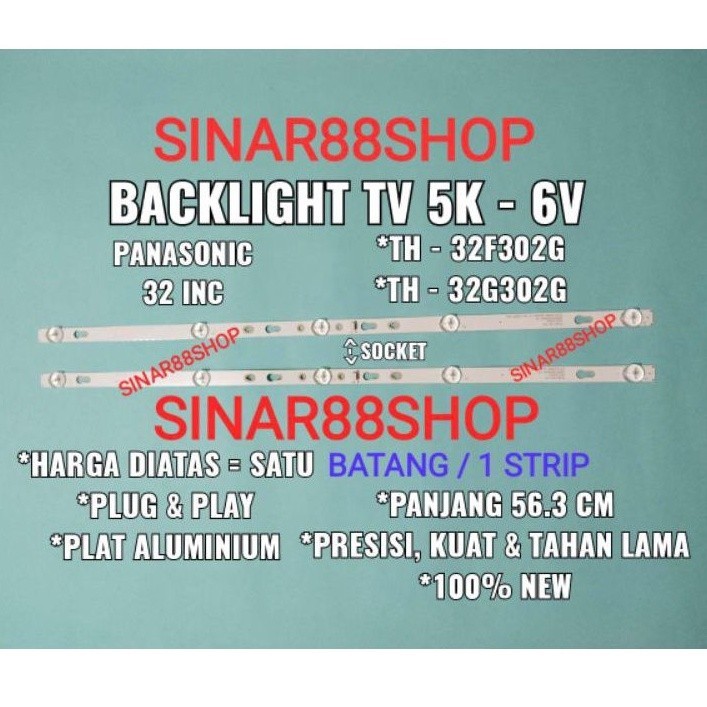 BACKLIGHT PANASONIC TCL XIAOMI 32 INC LED TV 32F302G 32G302G 32D1200 32D300 32A3 32B3 โคมไฟ 5K 5K 6V