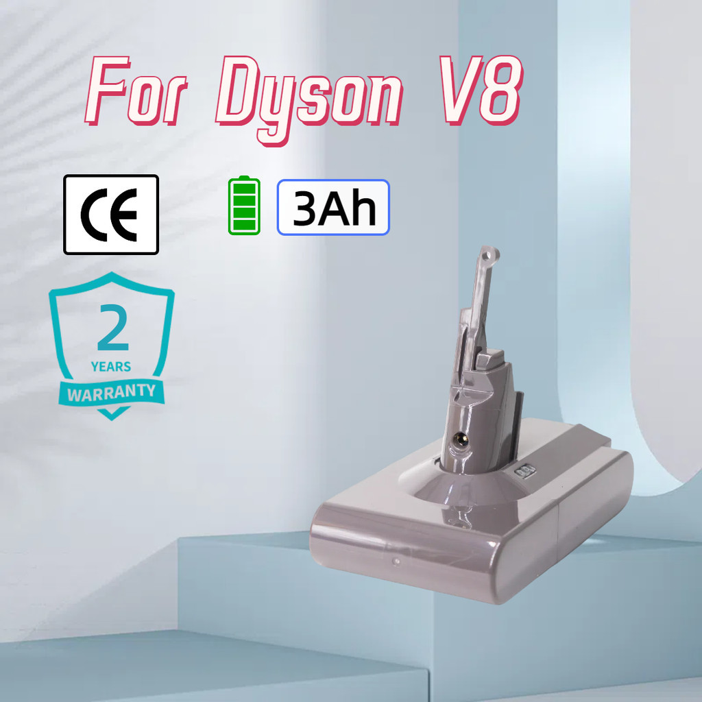 รับประกัน 2 ปี แบตเตอรี่ทดแทน Dyson V8 3.0Ah 25.2V replacement battery