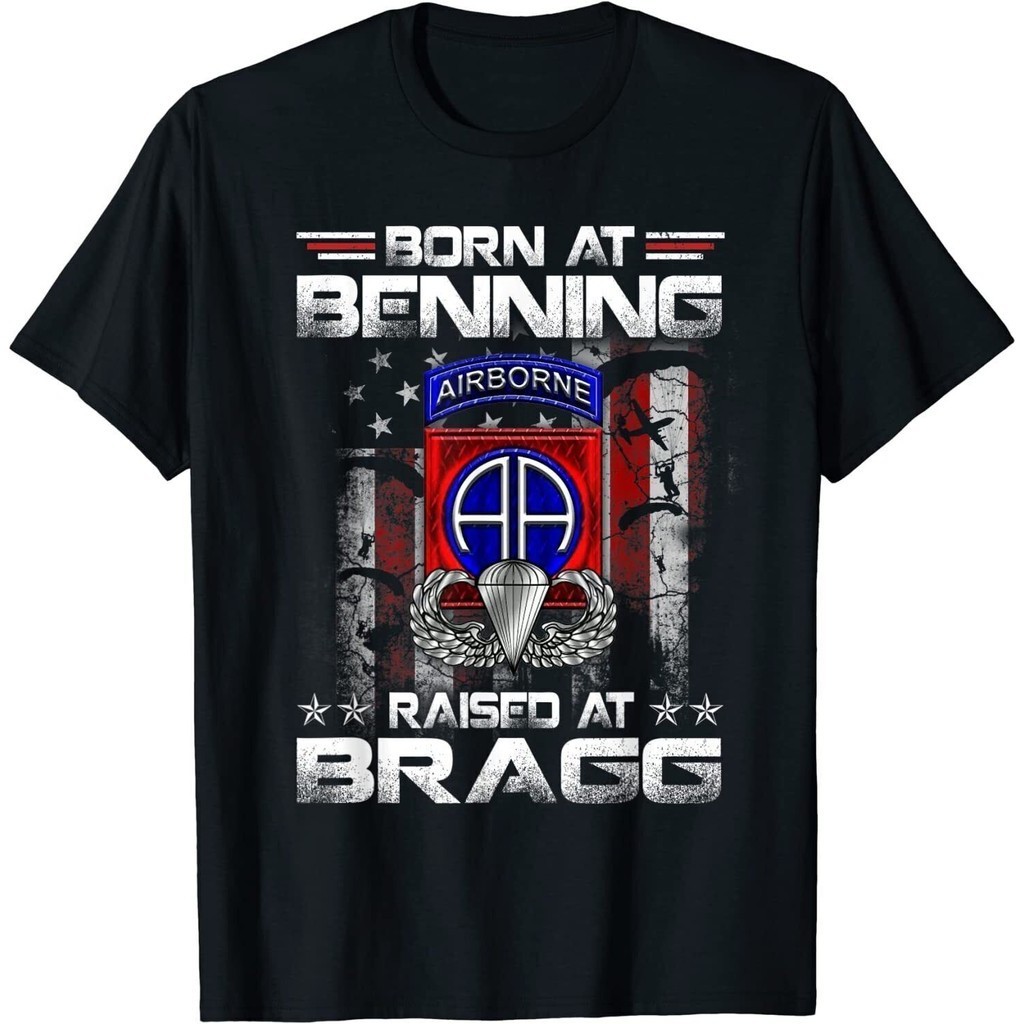 เสื้อยืด พิมพ์ลาย Born At Ft Benning Raised Fort Bragg Airborne สําหรับผู้ชาย