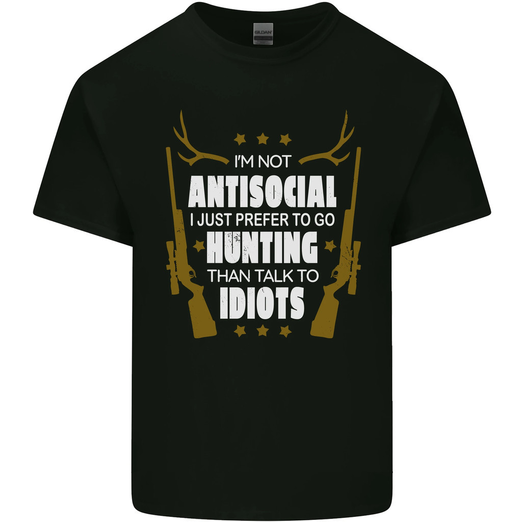 เสื้อยืด Antisocial I Prefer To Go Hunting Hunter
