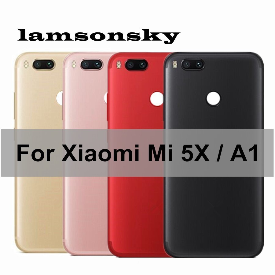 ฝาครอบแบตเตอรี่ โลหะ ของแท้ 100% สําหรับ Xiaomi Mi 5x/A1 MiA1 ฝาหลังประตู เคสเปลี่ยนเลนส์กล้อง + ถาดซิมการ์ด + ปุ่มด้านข้าง
