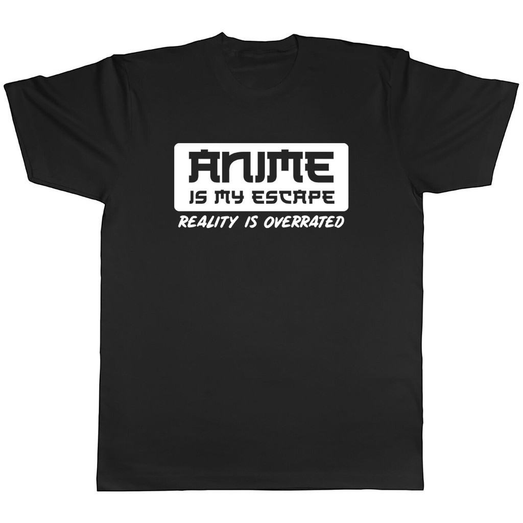 Anime Is My Escape Mens T-Shirt Reality Is Overrated Unisex Tee Gift