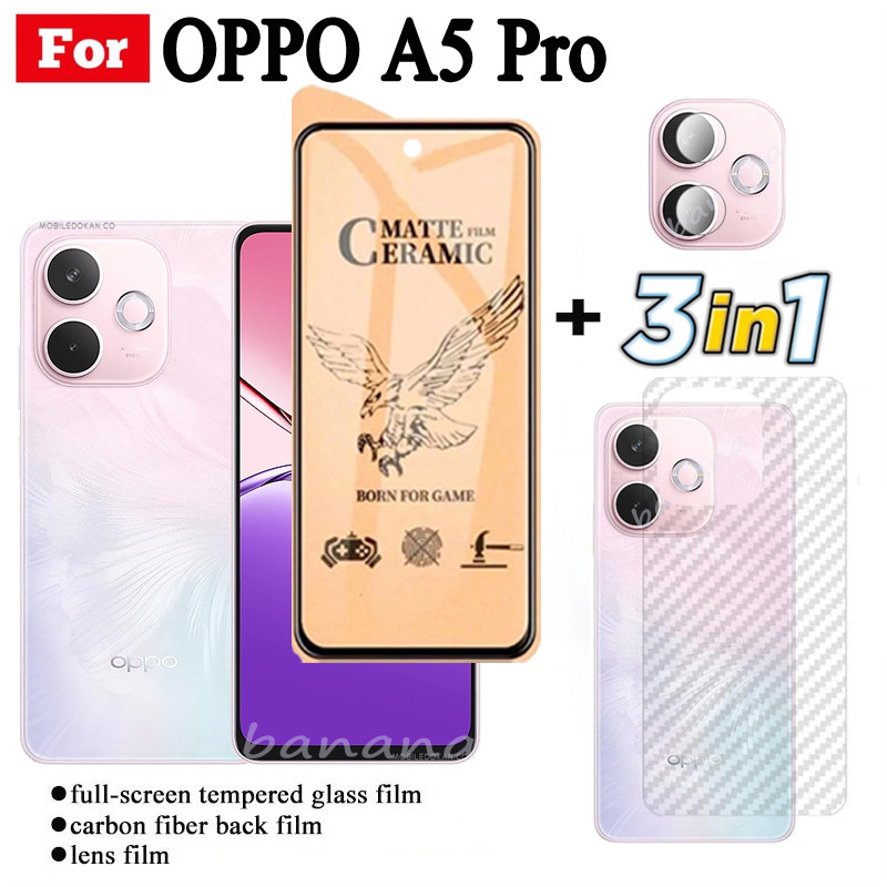 3 IN 1 OPPO A5 Pro เซรามิคกระจกนิรภัยสําหรับ OPPO A3 Pro A3X Reno 13F 12F 11F เลนส์กล้องกระจกป้องกันหน้าจอและฟิล์มด้านหลัง