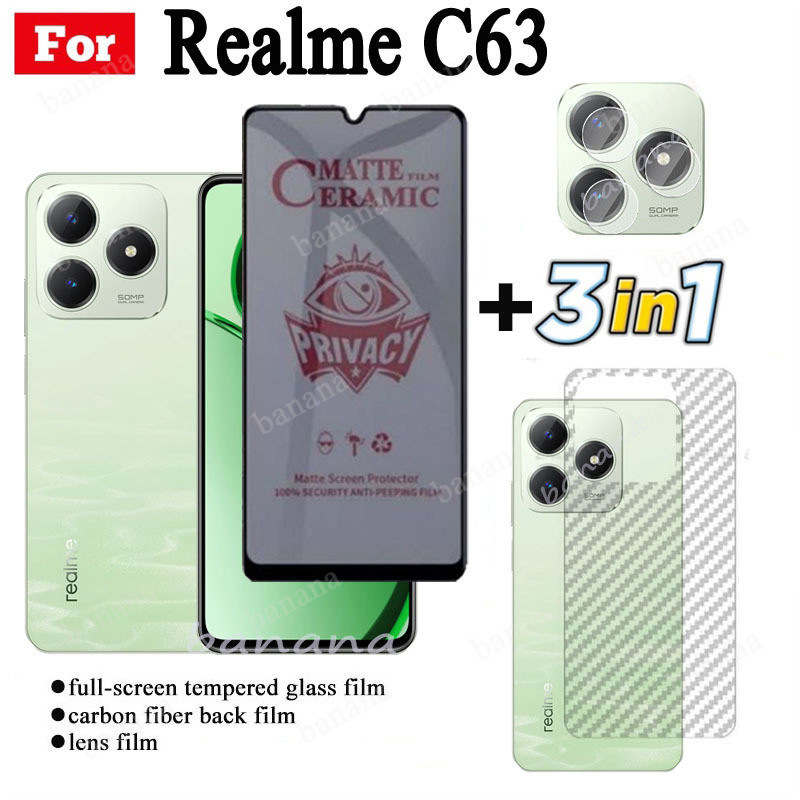 3 IN 1 Realme C63 Anti-Spy Privacy ฟิล์มเซรามิคสําหรับ Realme C67 C65 C53 C51 เลนส์กล้องกระจกป้องกันหน้าจอและฟิล์มด้านหลัง