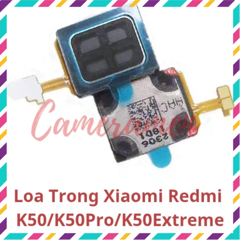 ลําโพงภายใน Xiaomi Redmi K50 / K50 Pro / K50 Extreme