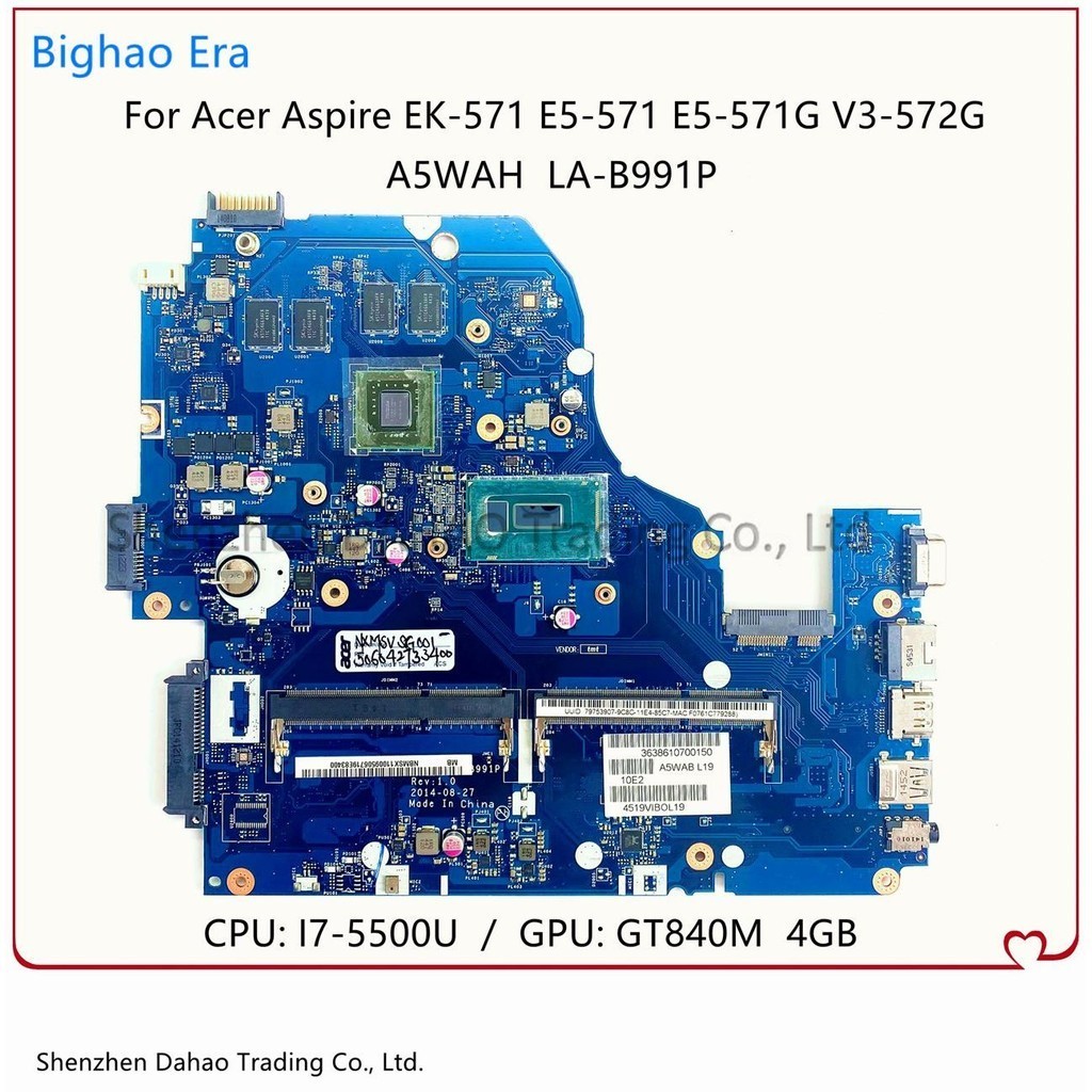 Acer E5-531/571G EK-571G V3-572G เมนบอร์ด LA-B162P/B161P LA-B991P