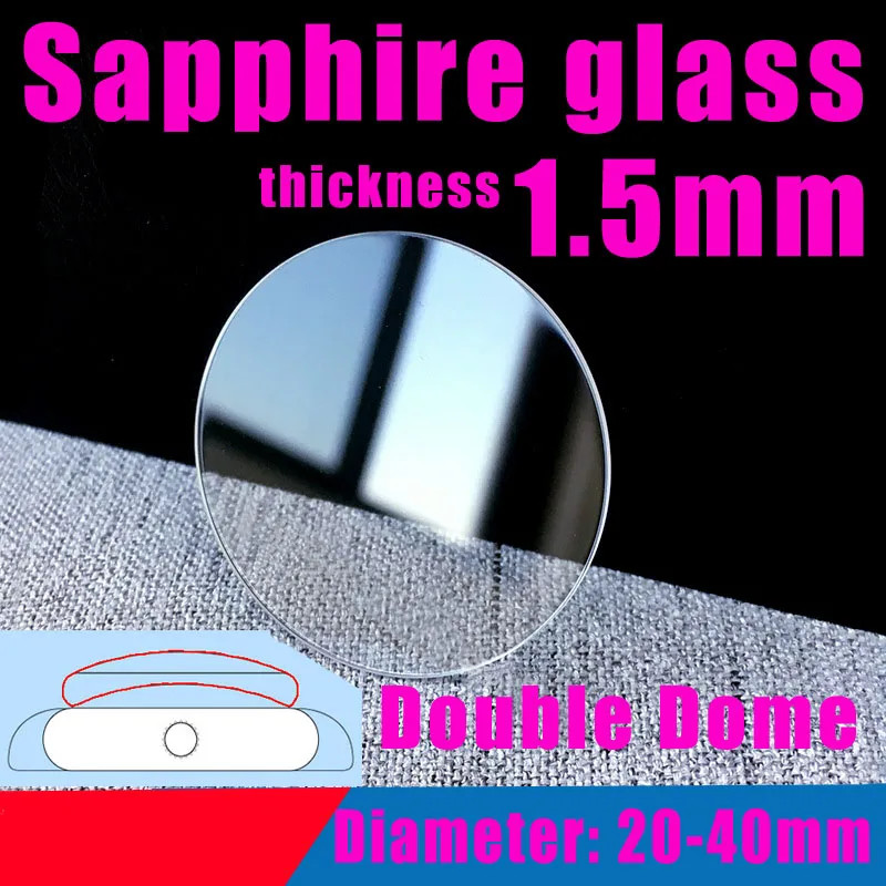 1.5 มม.Double Dome Sapphire นาฬิกาคริสตัล 20 มม.ถึง 40 มม.เปลี ่ ยนรอบนาฬิกาเลนส ์ แว ่ นตาแร ่ ซ ่ อมเครื ่ องมือ – โปรปัง
