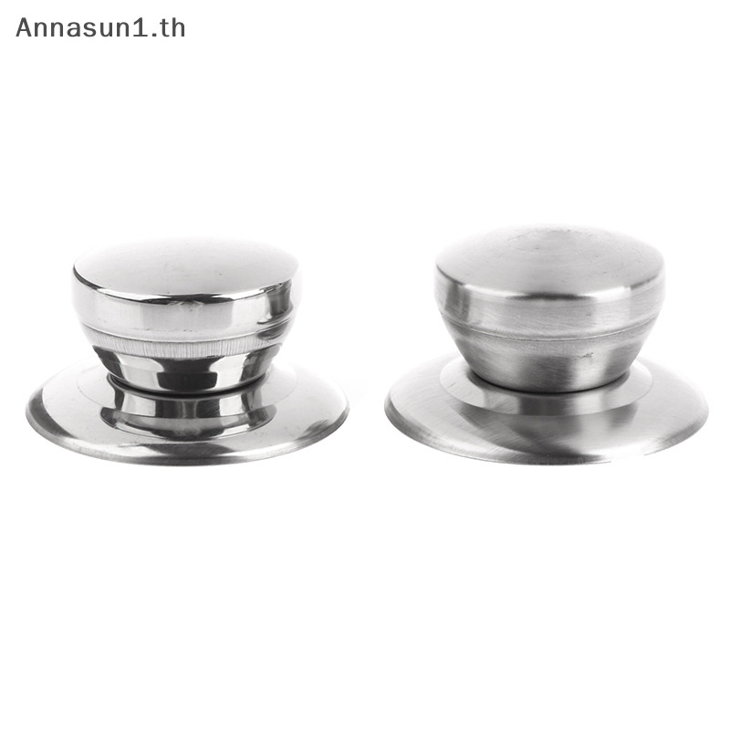 Annasun เปลี่ยนสแตนเลส Universal หม้ออุปกรณ์เสริม Pan ฝาปิด Grip Anti Scalding ลูกบิดจับห้องครัวเครื่องครัวอุปกรณ์ TH