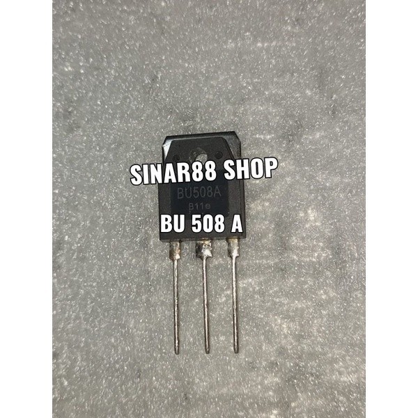 ไอซี TRANSISTOR BU508A BU 508A 508 A