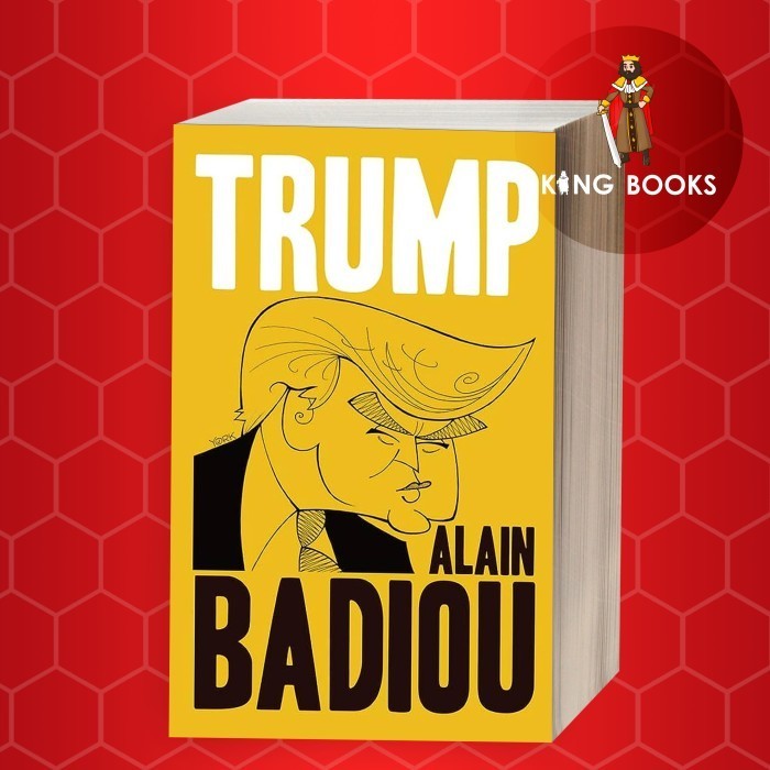 Trump Alain Badiou**